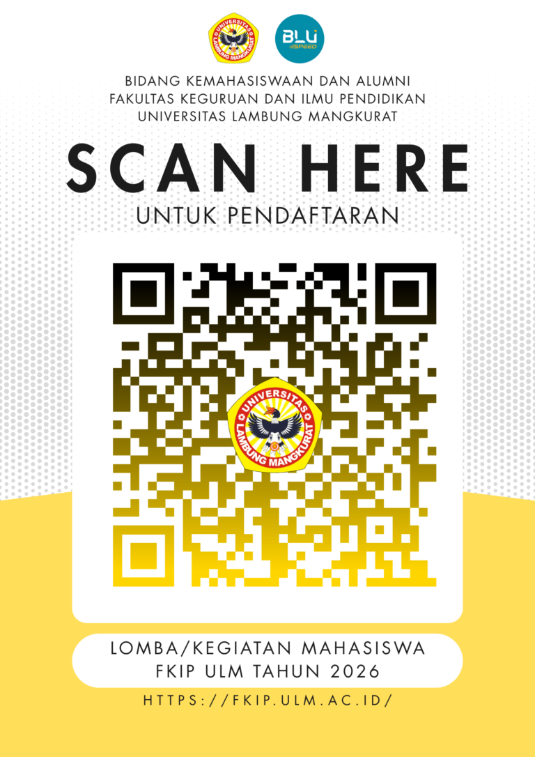 Kegiatan/ Lomba Mahasiswa FKIP ULM Tahun 2026 - Fakultas Keguruan dan ...